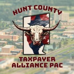 Hunt County Taxpayer Alliance PAC